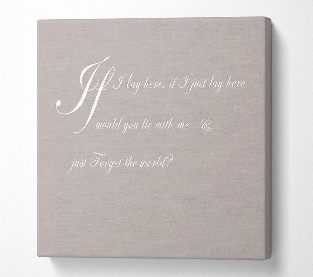  A Canvas Print of Music Quote If I Lay Here If I Just Snow Patrol 2 Beige Canvas Wall Art