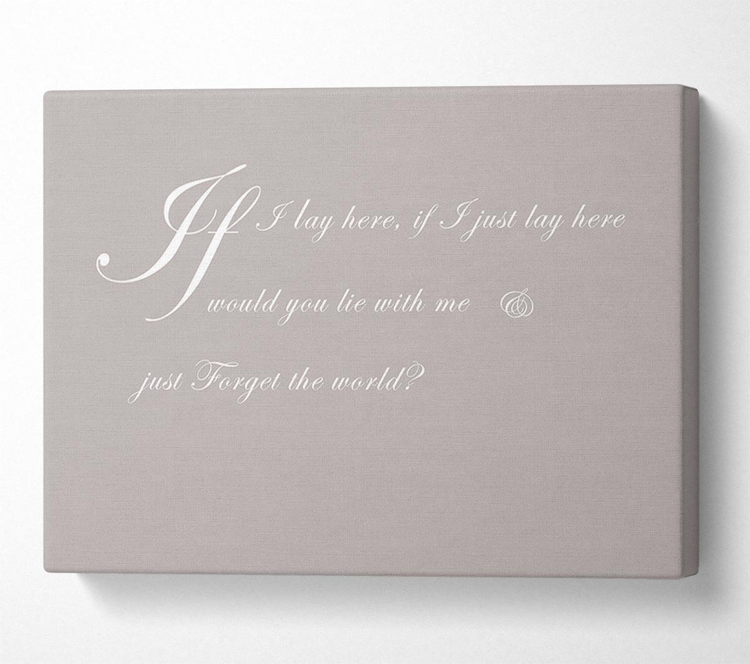  A Canvas Print of Music Quote If I Lay Here If I Just Snow Patrol 2 Beige Canvas Wall Art