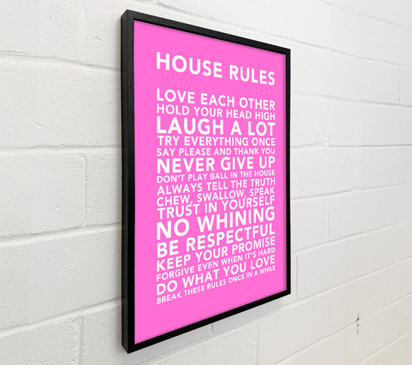 Family Quote House Rules 3 Vivid Pink