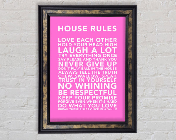 Family Quote House Rules 3 Vivid Pink Framed Print