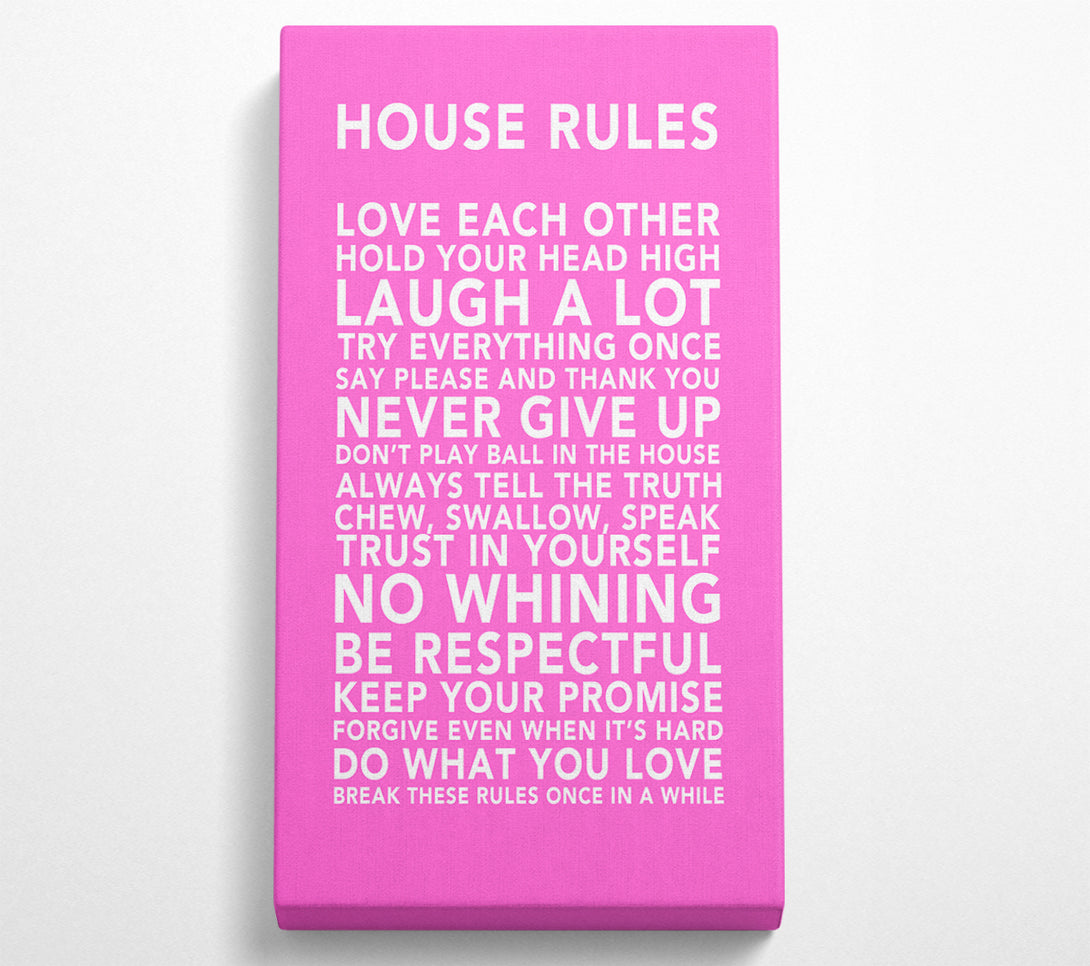  A Canvas Print of Family Quote House Rules 3 Vivid Pink Canvas Print
