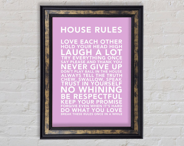 Family Quote House Rules 3 Pink Framed Print