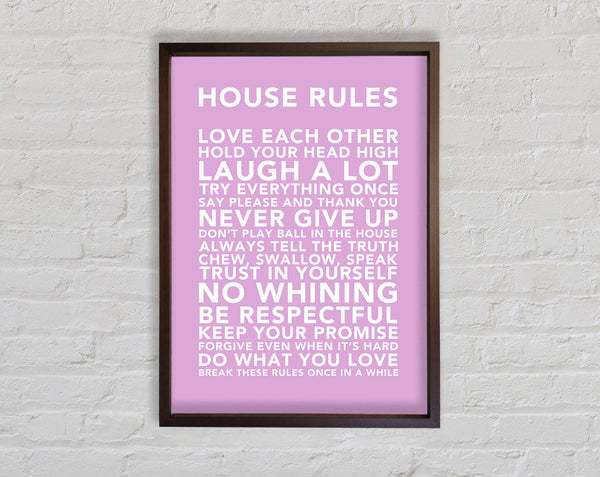 Family Quote House Rules 3 Pink Framed Print