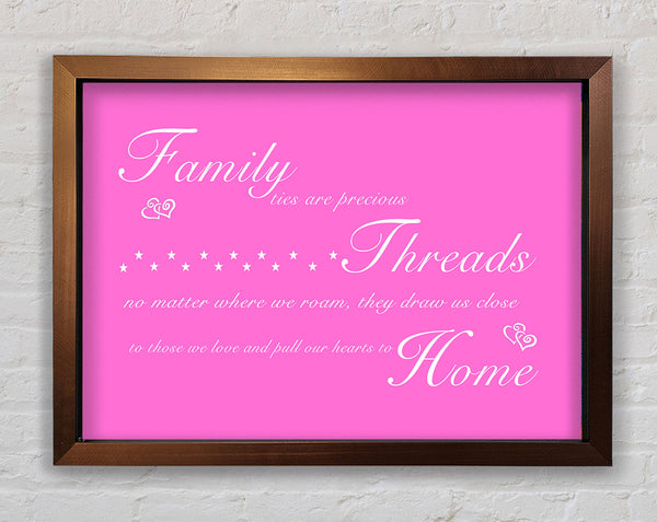 Familienzitat Familienbande sind kostbar Vivid Pink