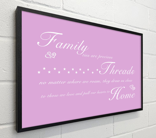 Family Quote Family Ties Are Precious Pink