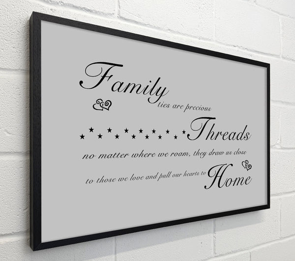 Family Quote Family Ties Are Precious Grey