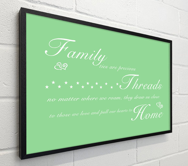 Family Quote Family Ties Are Precious Green