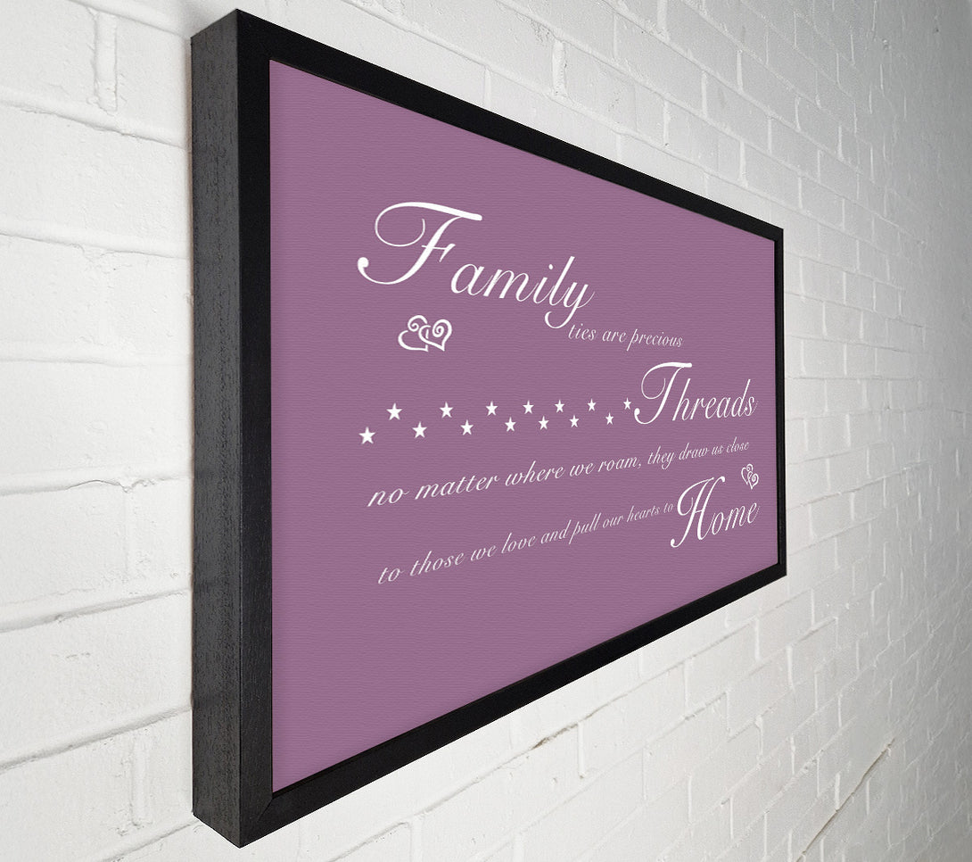  A Canvas Print of Family Quote Family Ties Are Precious Dusty Pink Canvas Print
