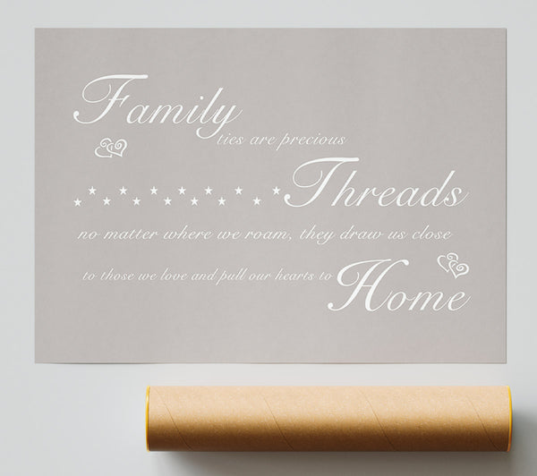 Family Quote Family Ties Are Precious Beige Poster