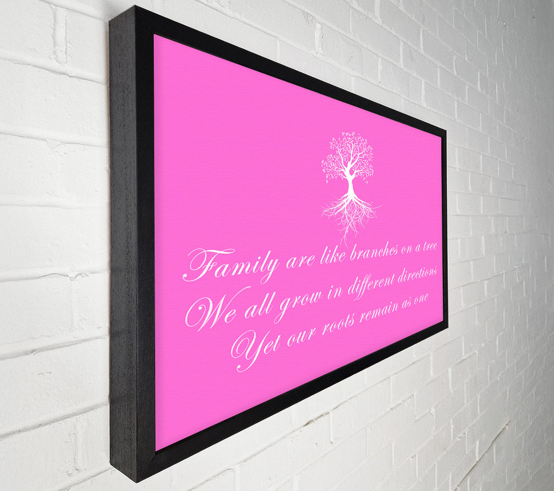  A Canvas Print of Family Quote Family Are Like Branches Vivid Pink Canvas Wall Art
