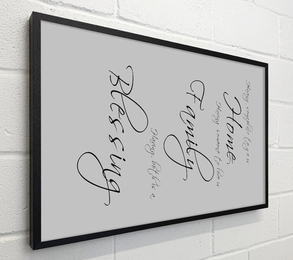 Family Quote Having Someplace To Go Is Home Grey