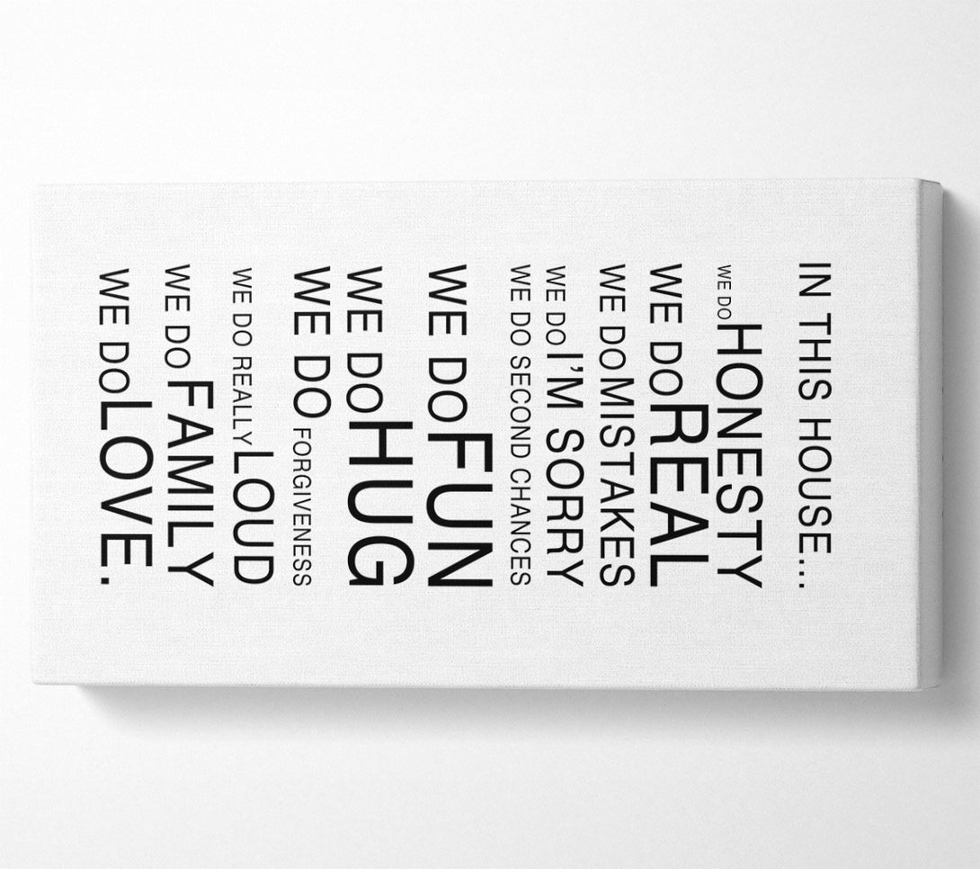  A Canvas Print of Family Quote In This House White Canvas Wall Art