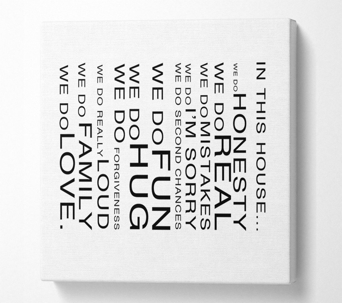  A Canvas Print of Family Quote In This House White Canvas Wall Art