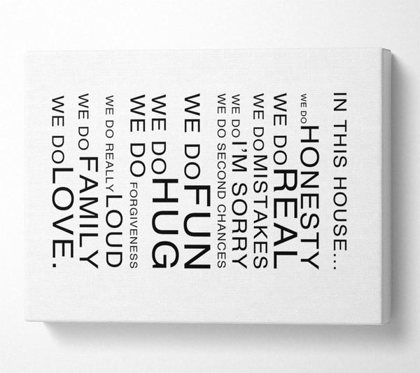  A Canvas Print of Family Quote In This House White Canvas Wall Art