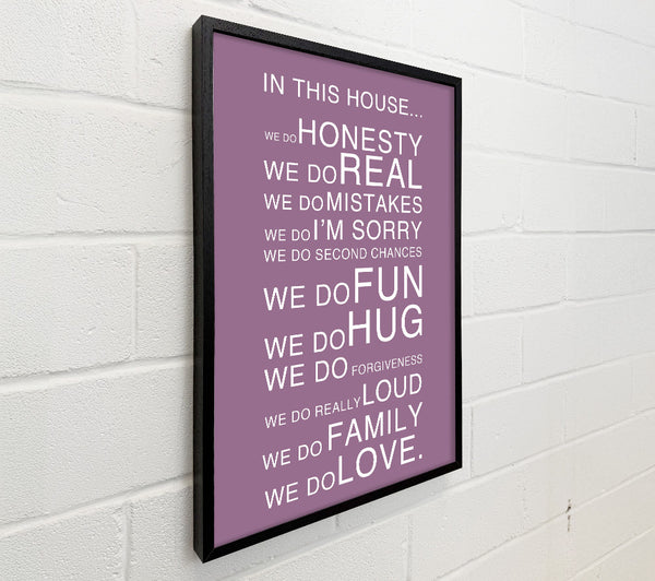 Family Quote In This House Dusty Pink
