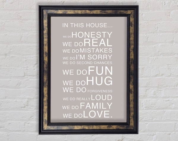 Family Quote In This House Beige Framed Print