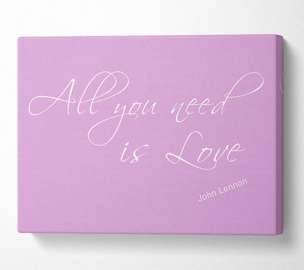  A Canvas Print of Music Quote All You Need Is Love 2 Pink Canvas Art
