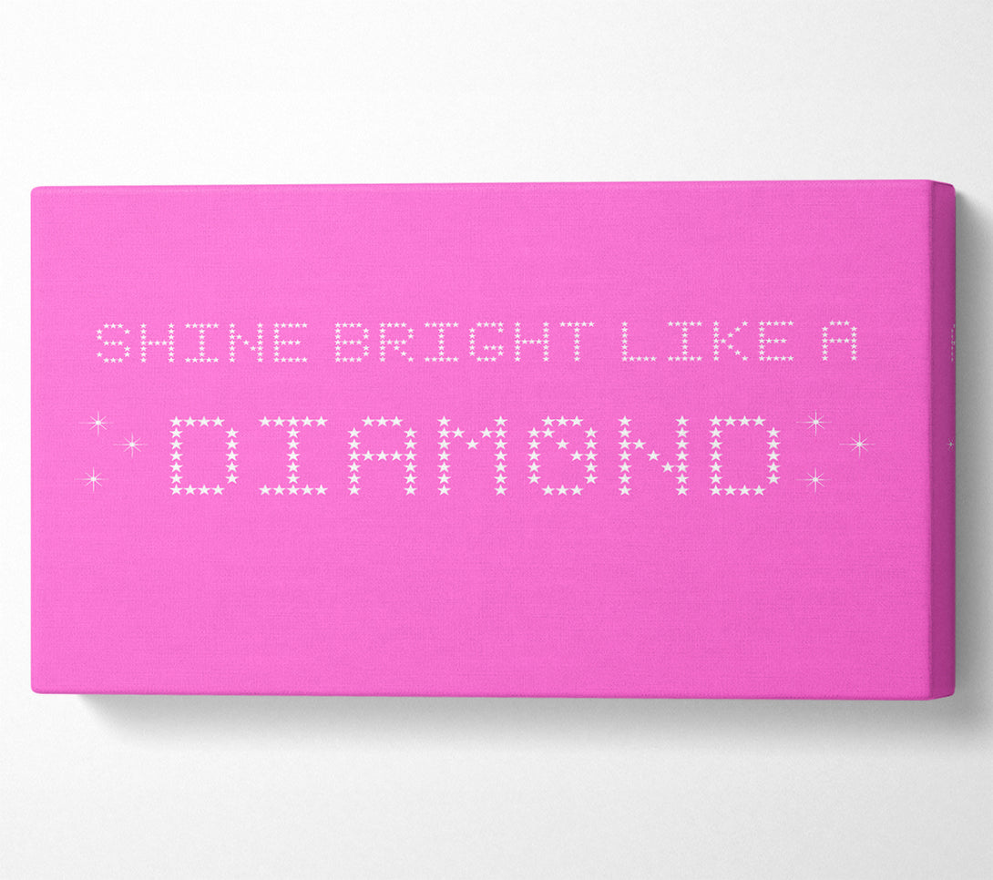  A Canvas Print of Music Quote Shine Bright Rihanna Vivid Pink Canvas Wall Art