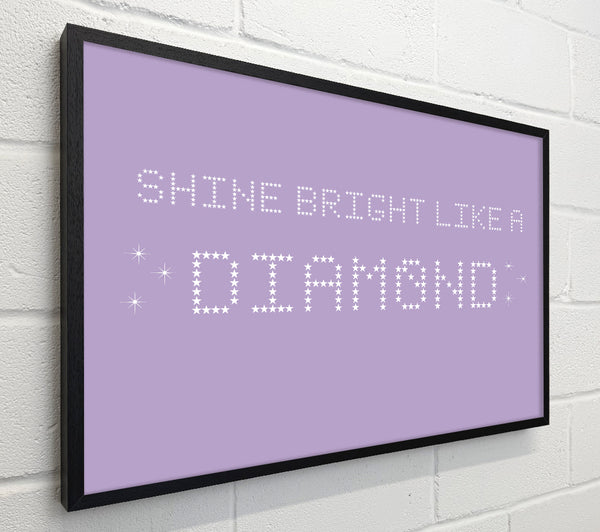 Music Quote Shine Bright Rihanna Lilac