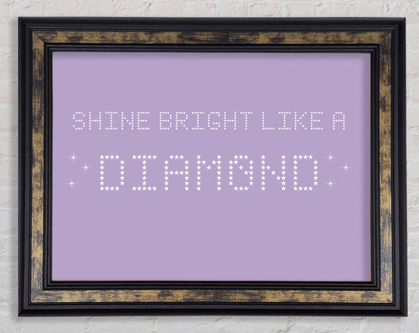 Music Quote Shine Bright Rihanna Lilac