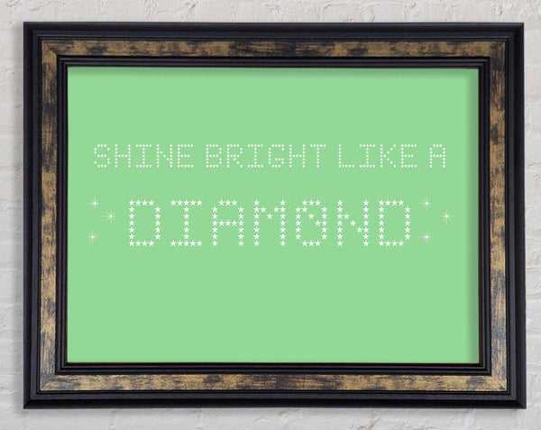 Music Quote Shine Bright Rihanna Green
