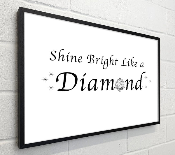 Music Quote Shine Bright Like A Diamond Rihanna White