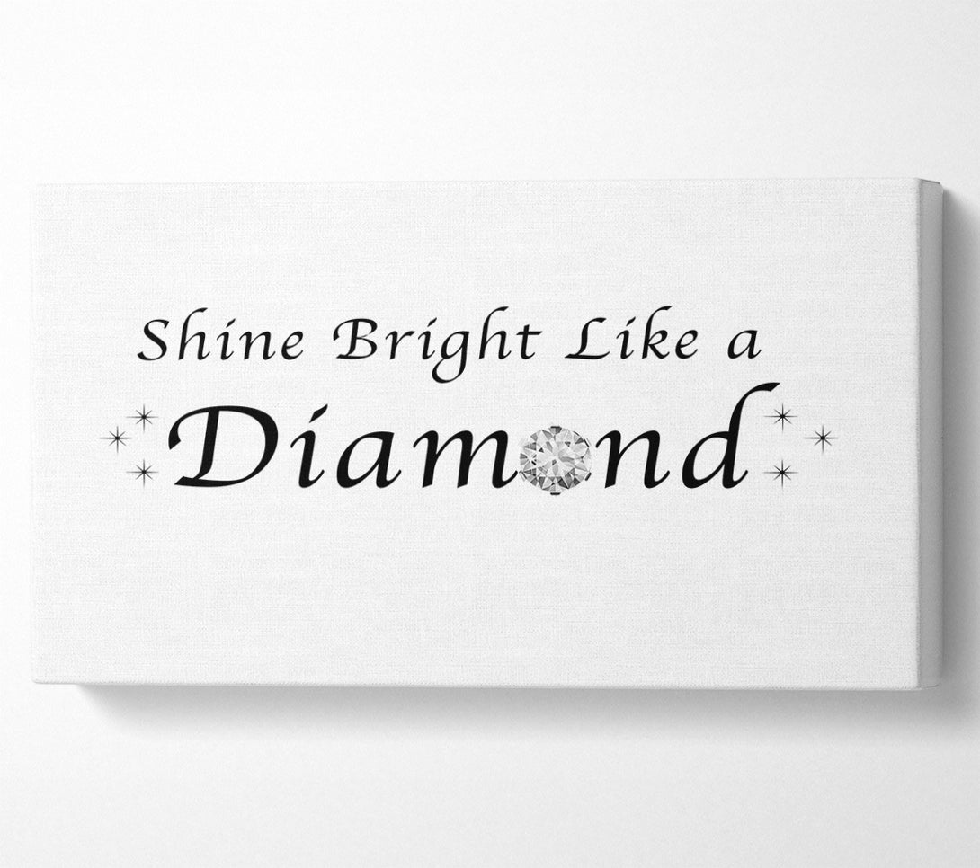  A Canvas Print of Music Quote Shine Bright Like A Diamond Rihanna White Canvas Art