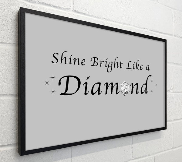 Music Quote Shine Bright Like A Diamond Rihanna Grey