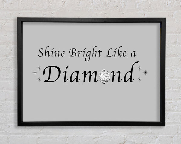 Musikzitat Shine Bright Like A Diamond Rihanna Grey