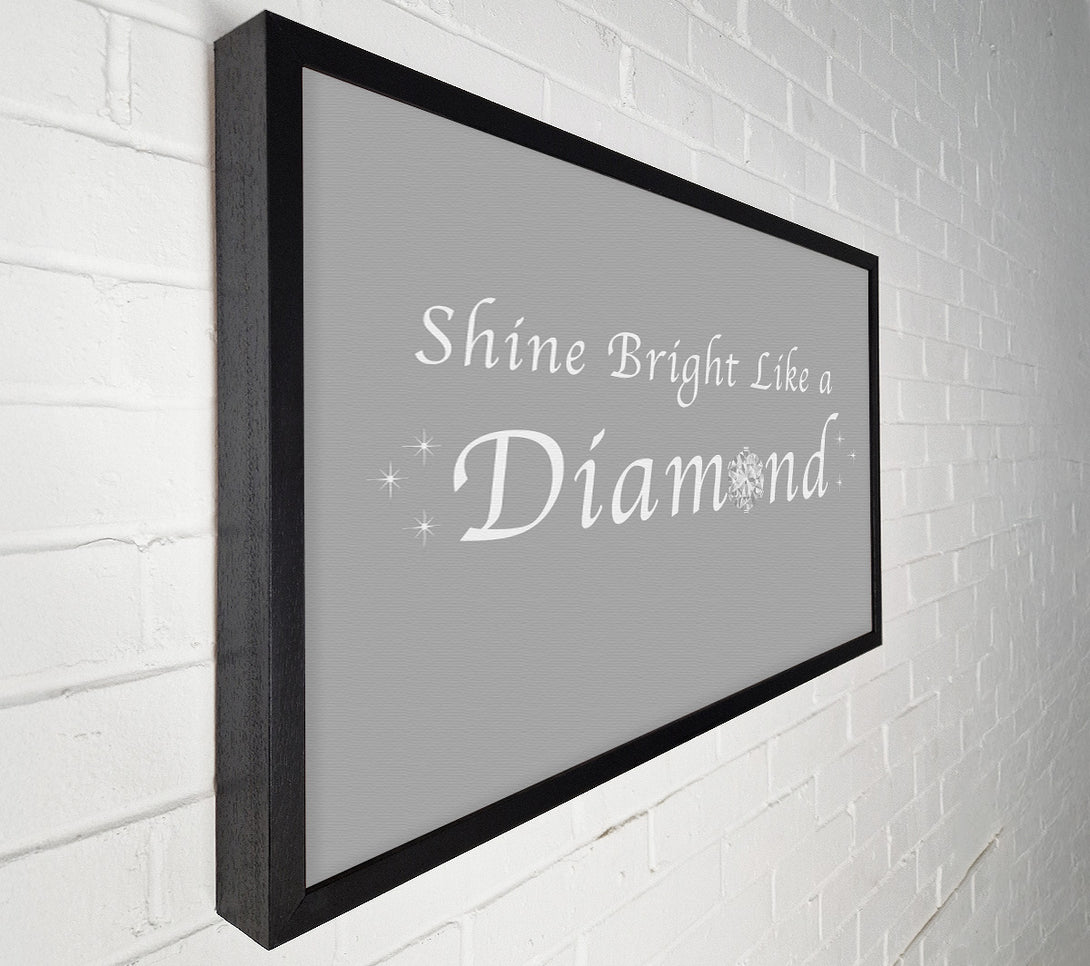  A Canvas Print of Music Quote Shine Bright Like A Diamond Rihanna Grey White Canvas Print