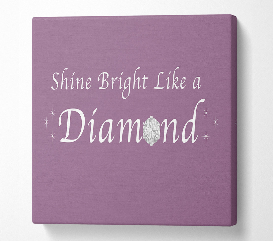  A Canvas Print of Music Quote Shine Bright Like A Diamond Rihanna Dusty Pink Canvas Print