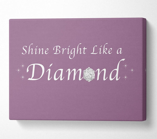  A Canvas Print of Music Quote Shine Bright Like A Diamond Rihanna Dusty Pink Canvas Print