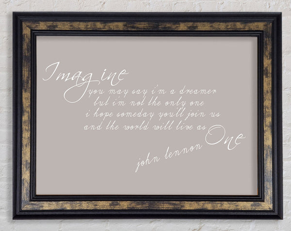 Music Quote Imagine John Lennon Beige Framed Print