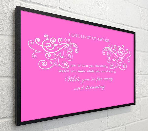 Music Quote I Could Stay Awake Aerosmith Vivid Pink