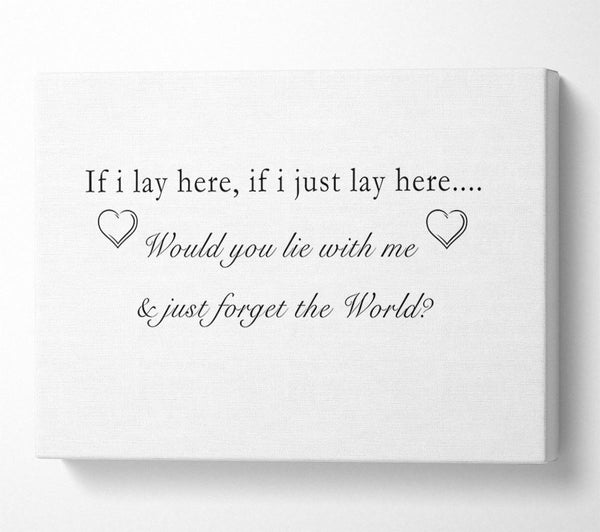  A Canvas Print of Music Quote If I Lay Here Snow Patrol White Canvas Art