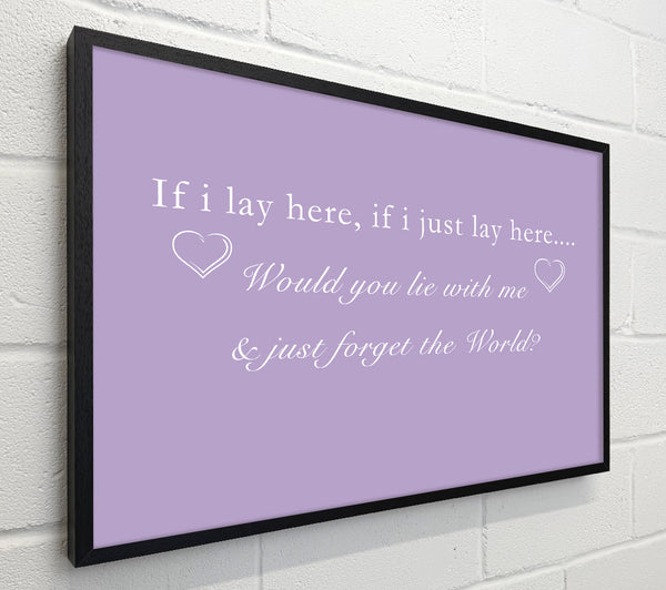 Music Quote If I Lay Here Snow Patrol Lilac