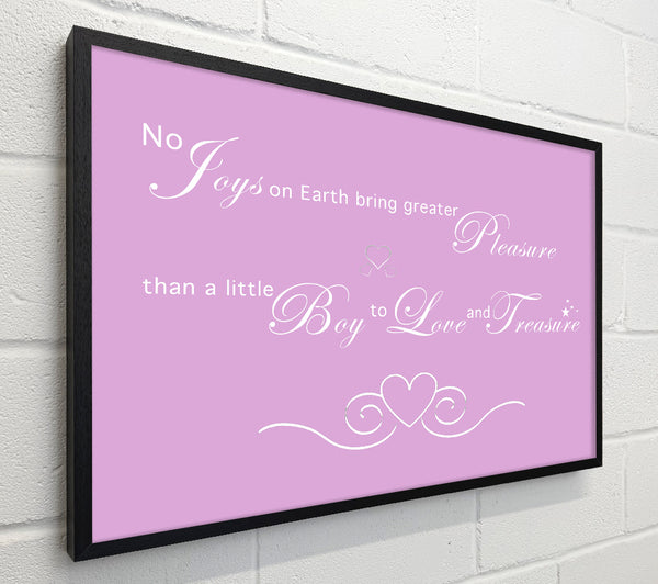 Nursery Quote No Joys On Earth Bring Pleasure Pink