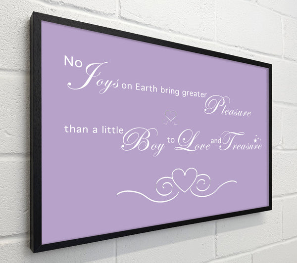 Nursery Quote No Joys On Earth Bring Pleasure Lilac