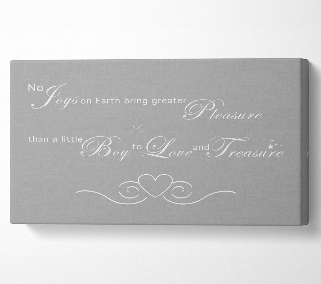  A Canvas Print of Boys Room Quote No Joys On Earth Bring Pleasure Grey White Canvas Print