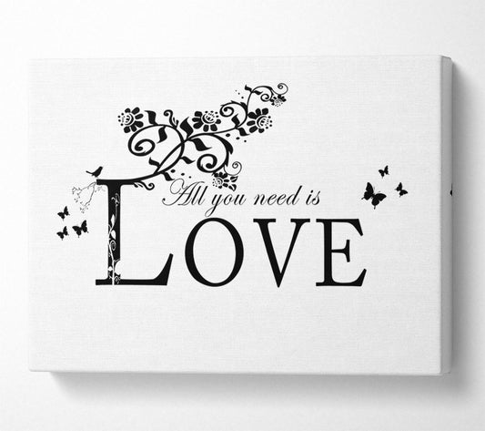 Music Quote All You Need Is Love White Canvas Wall Art