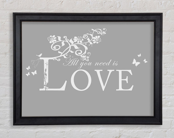 Musik Zitat All You Need Is Love Grau Weiß