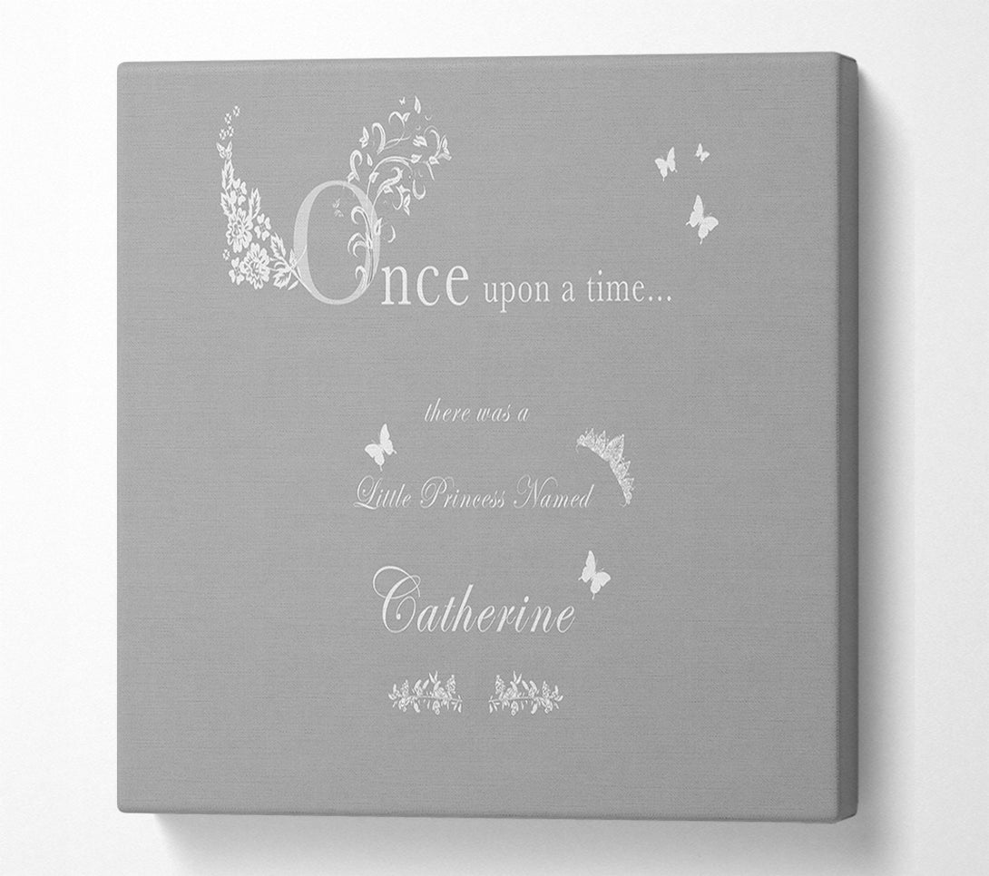  A Canvas Print of Once Upon A Time Your Name Grey White Canvas Print