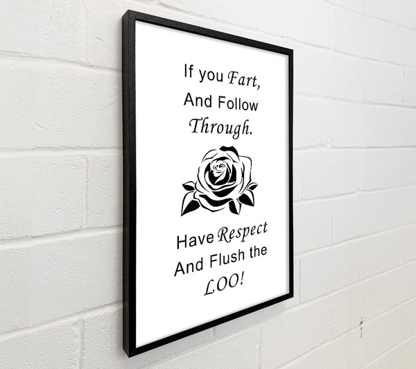 Bathroom Quote If You Fart White