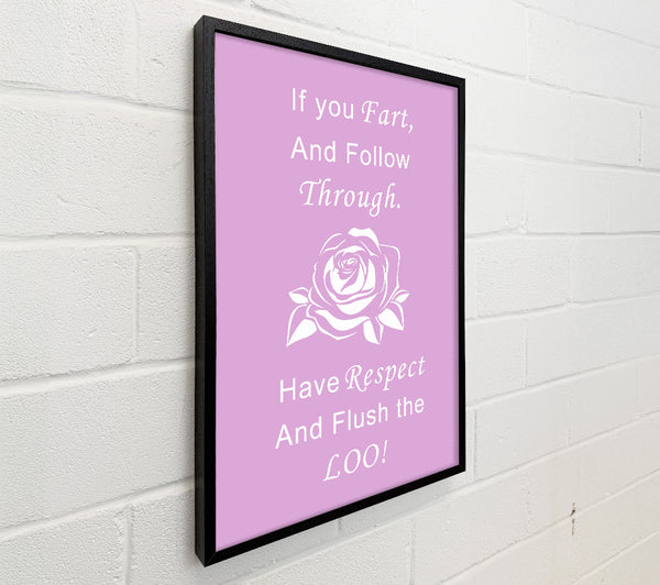 Bathroom Quote If You Fart Pink