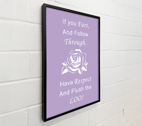 Bathroom Quote If You Fart Lilac