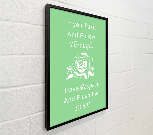 Bathroom Quote If You Fart Green