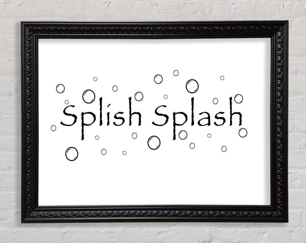 Badezimmer Zitat Splish Splash Badezimmer Weiß