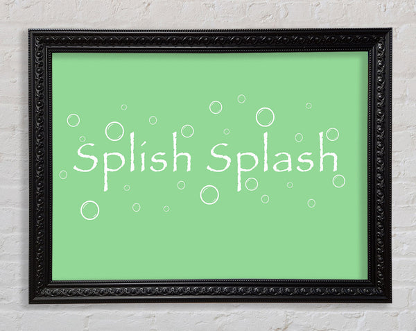 Badezimmer Zitat Splish Splash Badezimmer Grün
