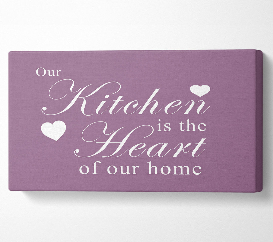  A Canvas Print of Kitchen Quote Our Kitchen Is The Heart Dusty Pink Canvas Wall Art