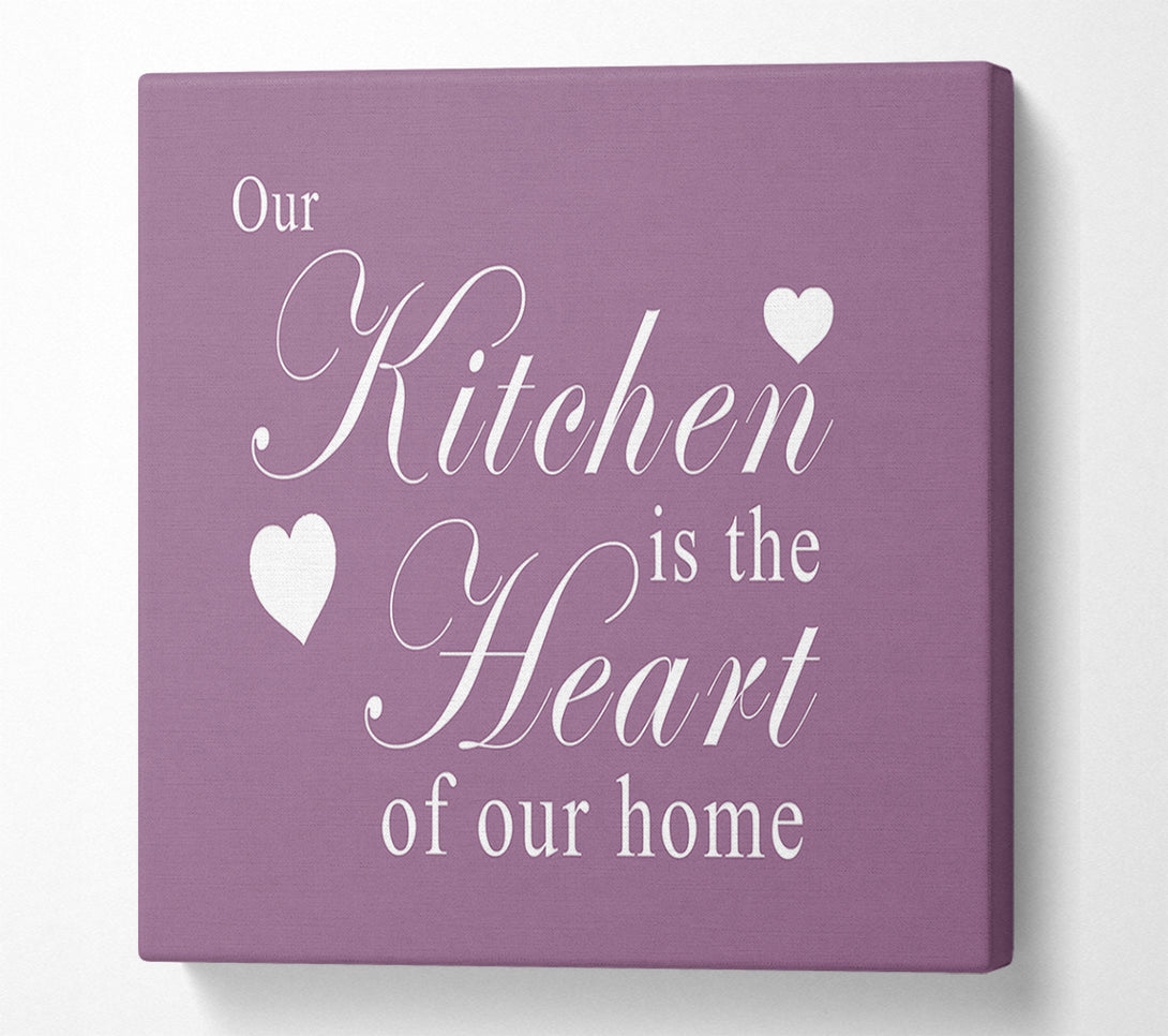  A Canvas Print of Kitchen Quote Our Kitchen Is The Heart Dusty Pink Canvas Wall Art